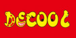 DECOOL